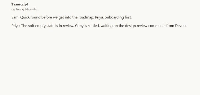 A live transcript of the call, arriving line by line as it happens